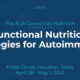 Functional Nutrition Strategies for Autoimmunity